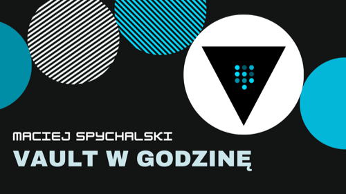 Hashicorp Vault w godzinę - lista oczekujących